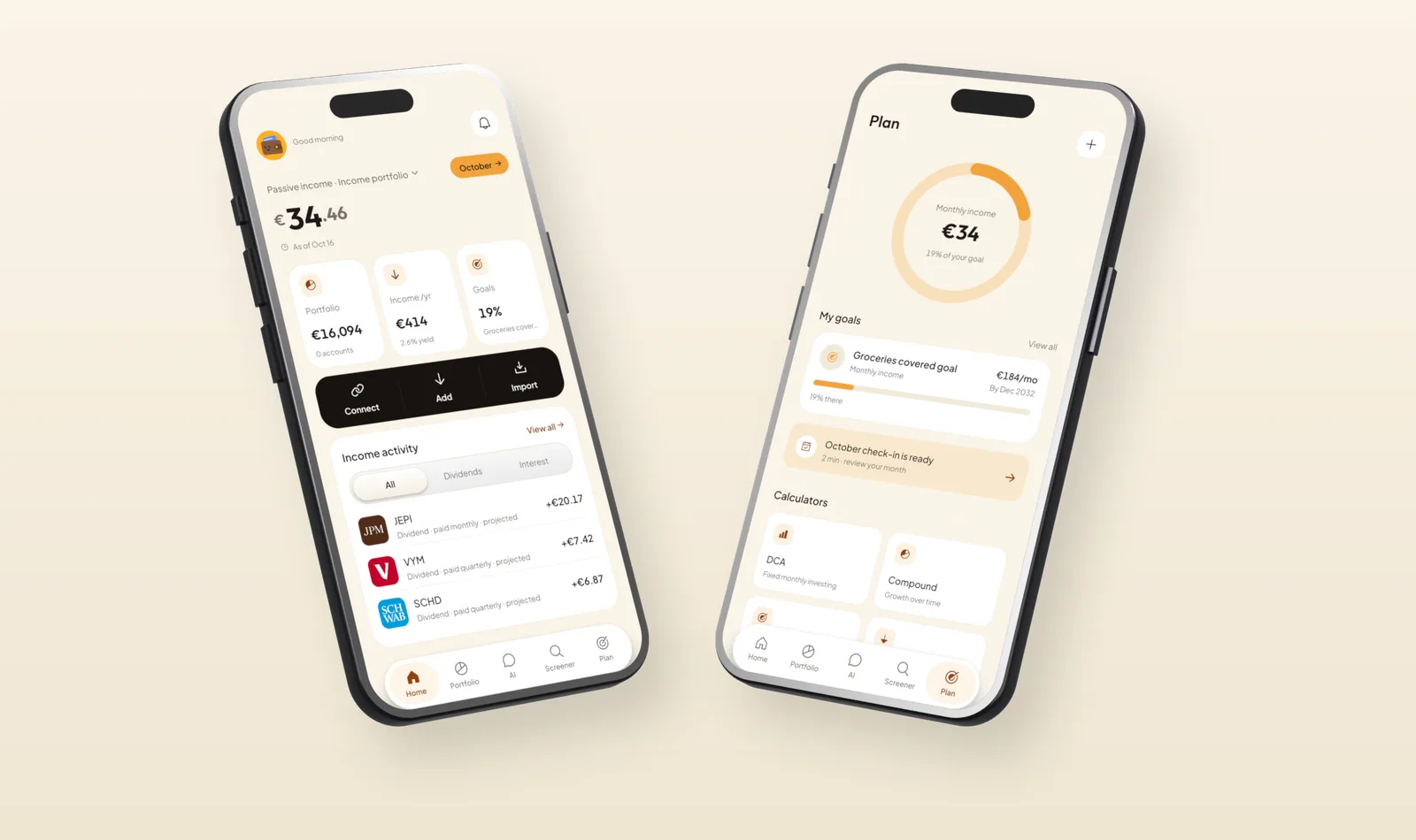 Light theme Home and Plan screens with sample holdings and a monthly income goal