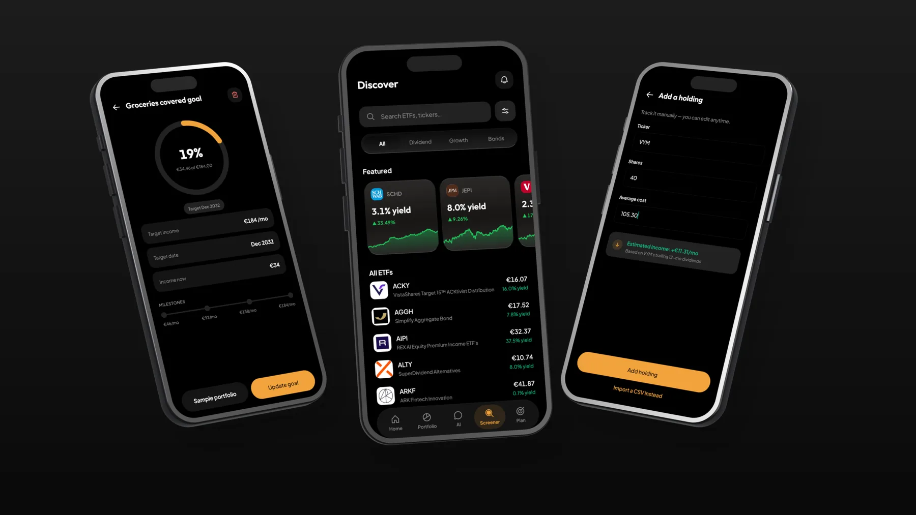 Dark theme: goal progress, the Discover screener, and adding a holding with its estimated monthly income
